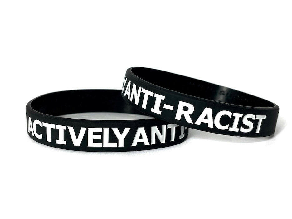 ACTIVELY ANTI-RACIST Black Rubber Bracelet Wristband White Letters - Adult 8" - Support Store