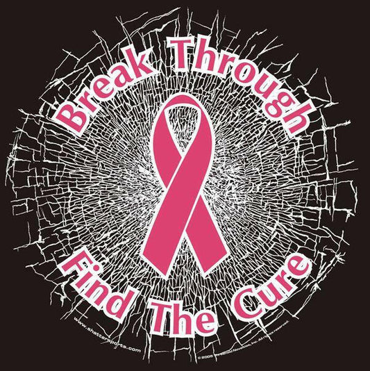 Pink Break Through...Find The Cure! Static Window Cling - Support Store