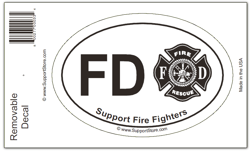 Support Fire Department Firefighters Decal - Oval - Support Store