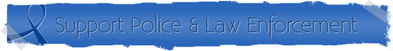 Support Policy Enforcement Awareness Support Police Law Enforcement – Support Store